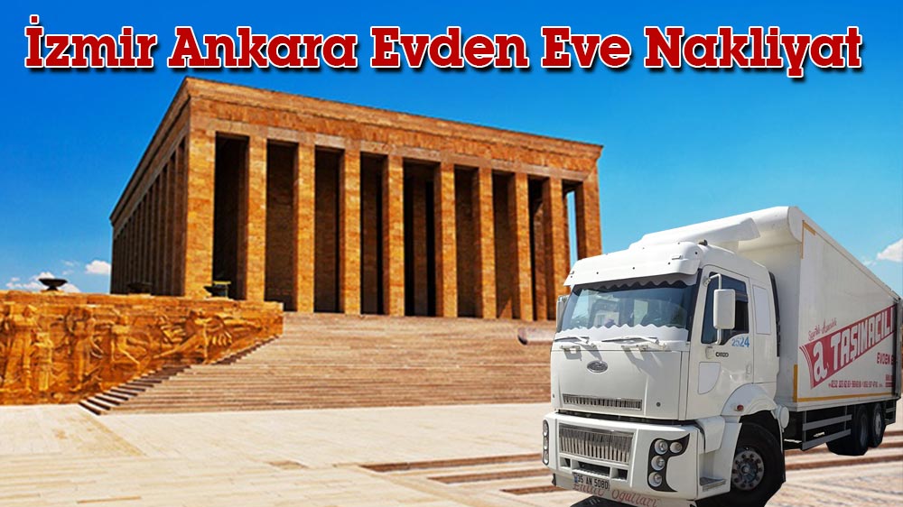 izmir ankara evden eve nakliyat